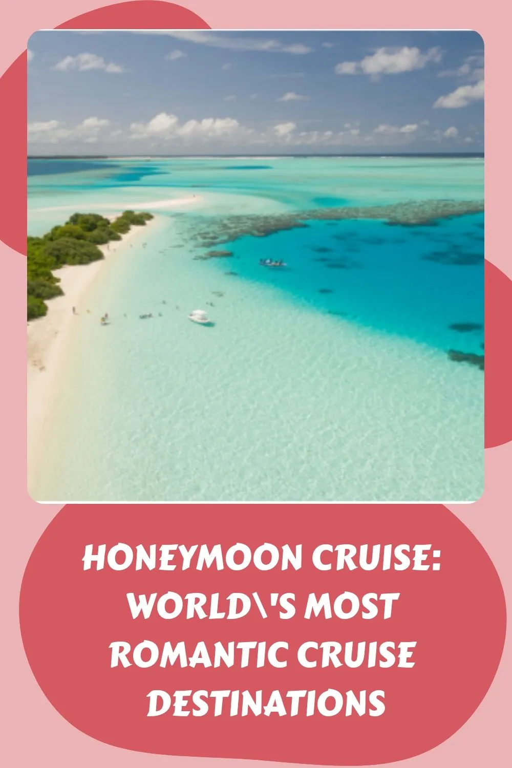 9300 honeymoon cruise spa relaxation